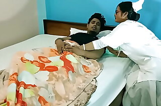 Indian Doctor having amateur rough sex with respect to patient!! Please sister let me go !!