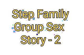 Step Family Bang Story in all directions Hindi....